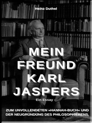 cover image of Mein Freund Karl Jaspers--Ein Essay